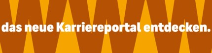 gestalteter Schriftzug www das neue Karriereportal entdecken