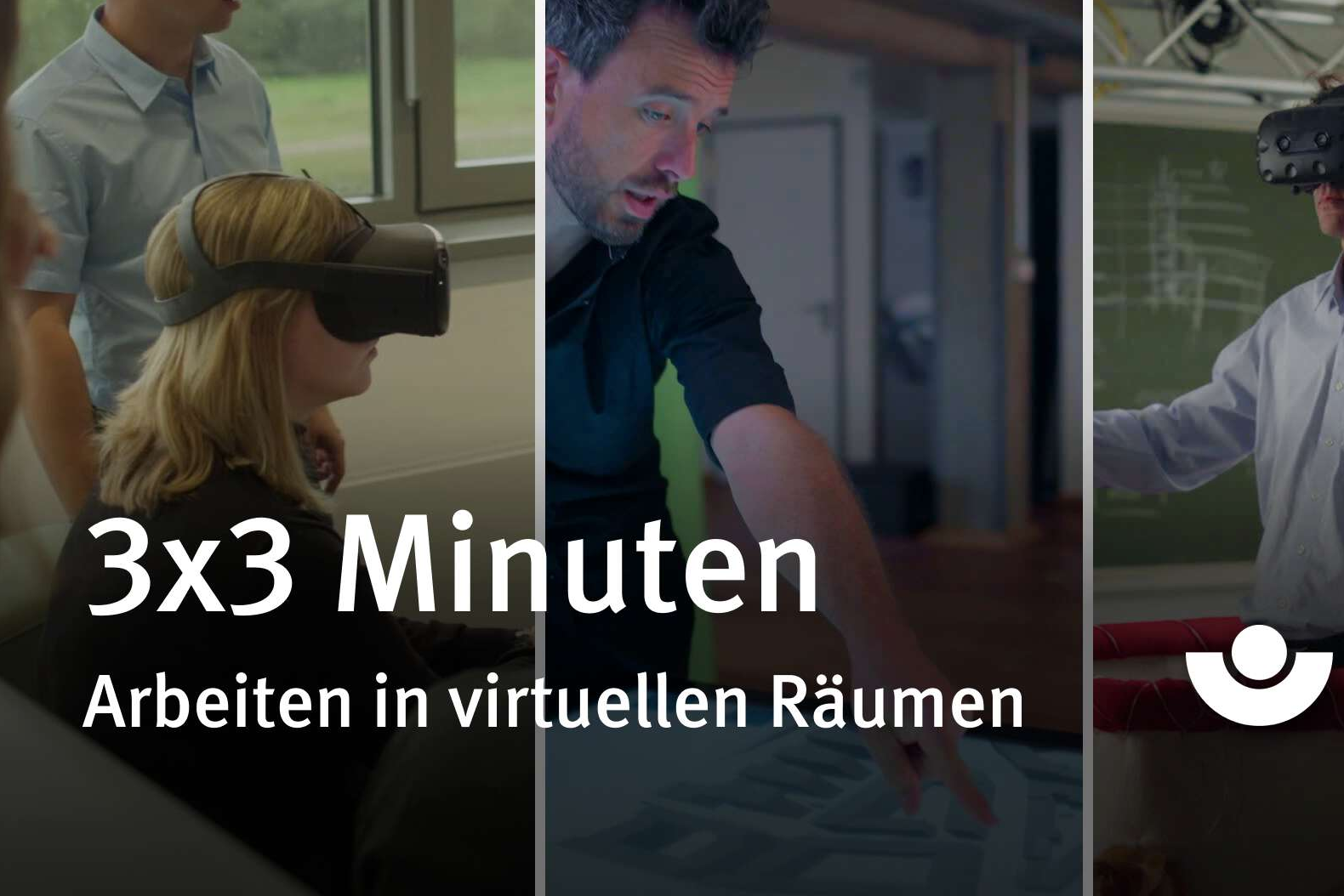 Introbild für die Filmereihe 3 x 3 Minuten Arbeiten in virtuellen Räumen. Personen werden mit VR-Brillen abgebildet